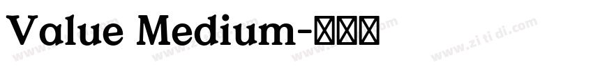 Value Medium字体转换